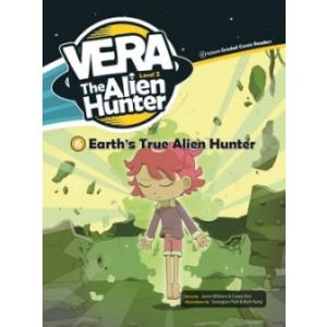 Vera the Alien Hunter 2-6: Earth&apos;s True Alien Hunt...