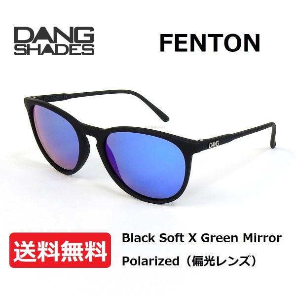サングラス　偏光　DANG SHADES  FENTON Black Soft X Green Mi...