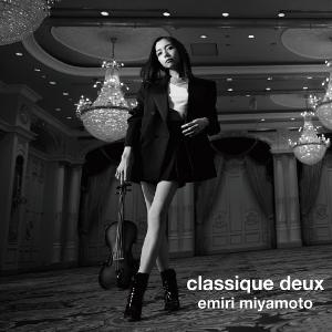 宮本笑里「classique deux」CD【通常盤】｜eiyodo