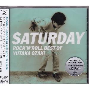 尾崎豊「SATURDAY〜ROCK&apos;N&apos;ROLL BEST OF YUTAKA OZAKI」CD