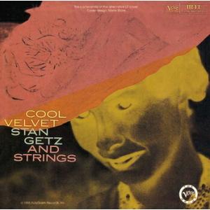 Stan Getz with strings (スタンゲッツウィズストリングス) 「クールヴェルヴェット +6 (Cool Velvet+6)」 CD-Rの商品画像