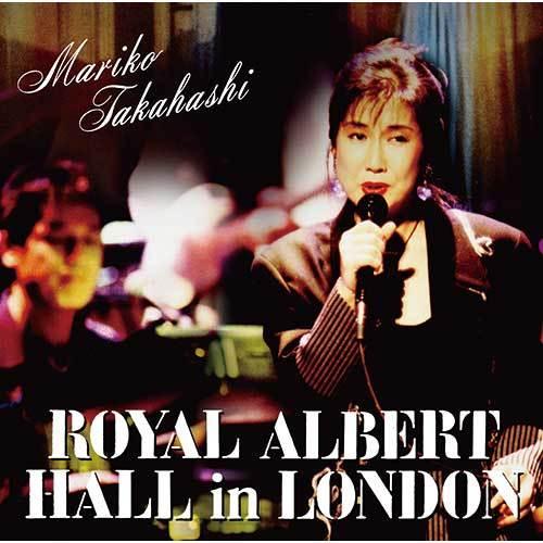 高橋真梨子　LIVE at ROYAL ALBERT HALL in LONDON　CD 2枚組 -...