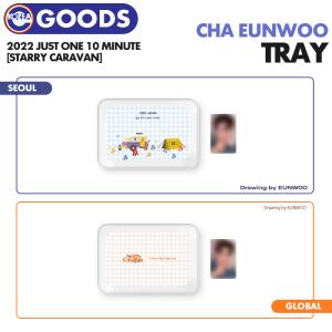 ★セール★【【即日発送】【 トレイ 】【 CHA EUNWOO 2022 Just One 10 Minute  [Starry Caravan] OFFICIAL MD 】ASTRO アストロ チャウヌ グッズ｜ekorea-y