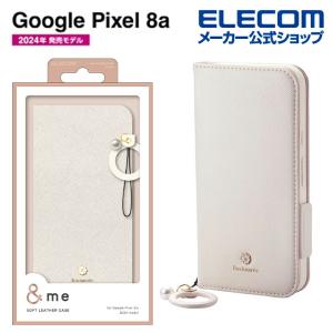 エレコム Google Pixel 8a 用 ソフトレザーケース 磁石付 フインガーストラップ付 ＆me ソフトレザー ケース カバー 手帳型 ＆Me ホワイト PM-P241PLFJM2WH｜elecom