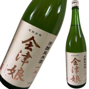 会津娘 芳醇純米 一火 1800ml
