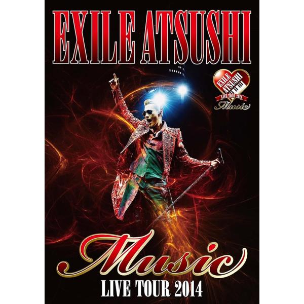 EXILE ATSUSHI LIVE TOUR 2014 "Music" (DVD2枚組) [DVD...