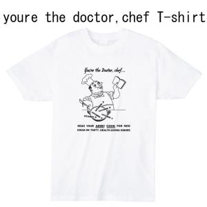 youre the doctor,chef プリントＴシャツ｜ener