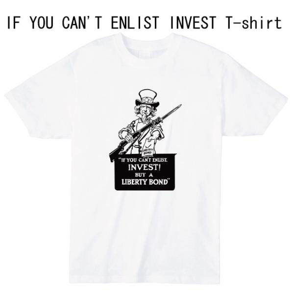 IF YOU CAN&apos;T ENLIST INVEST Tシャツ