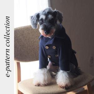 犬服型紙　ピーコート　小型犬　小型犬ロング　中型犬用　テキスト付き｜epatterncollection