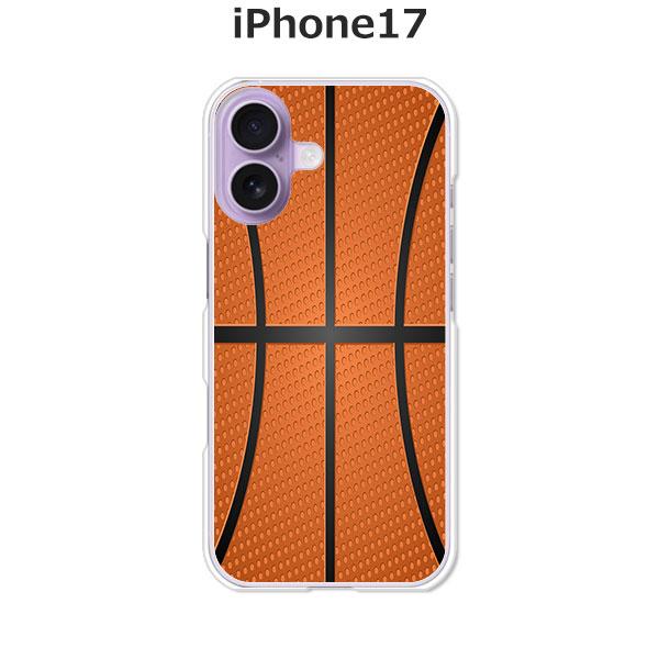 iPhone17 アイフォン17  Basketball デザインハードケース