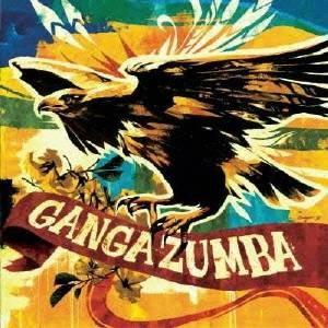 GANGA ZUMBA／ガンガ・ズンバ 【CD】