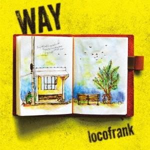 locofrank／WAY 【CD】
