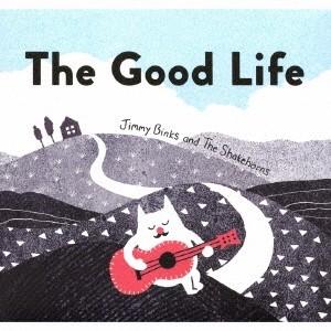 The CD Good Life Jimmy