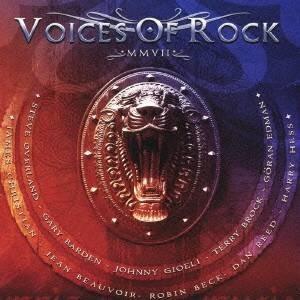ヴォイシズ・オヴ・ロック／MMVII 【CD】