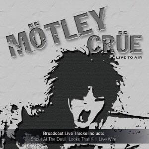 モトリー・クルー／ライヴ・トゥ・エア ライヴ 80’S 【CD】