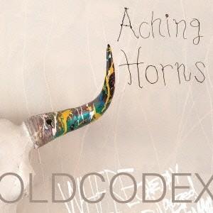 OLDCODEX／Aching Horns《通常盤》 【CD】