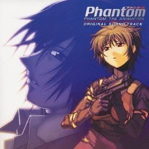 (オリジナル・サウンドトラック)／OVA『ファントム-PHANTOM THE ANIMATION-』...