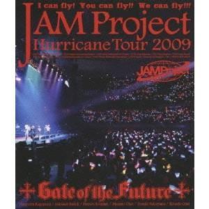 JAM Project Hurricane Tour 2009 LIVE on 2009.6.12 ...