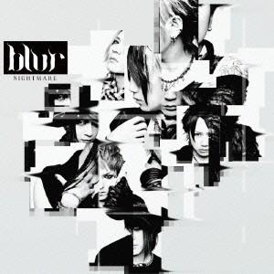 NIGHTMARE／blur 【CD】