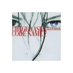 CHAGE＆ASKA／CODE NAME.2 SISTER MOON 【CD】