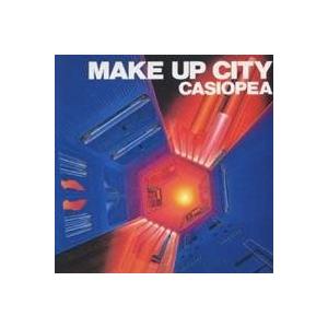 CASIOPEA／MAKE UP CITY 【CD】