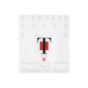 T-SQUARE SUPER BAND Concert Tour 2008 Final Wonder...