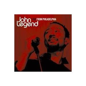ジョン・レジェンド／ライブ・フロム・フィラデルフィア 【CD】