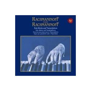 セルゲイ・ラフマニノフ／ラフマニノフ自作自演〜ピアノ・ソロ作品集 【CD】