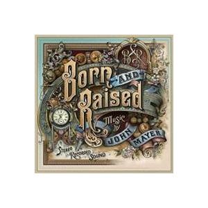 ジョン・メイヤー／ボーン・アンド・レイズド 【CD】