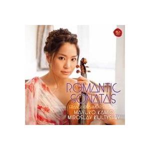 神尾真由子／ロマンティック・ソナタ プレイズ・フランク／ブラームス／R.シュトラウス 【CD】