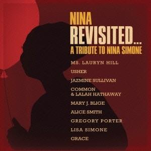 (V.A.)／ニーナ・リビジテッド…ア・トリビュート・トゥ・ニーナ・シモン 【CD】
