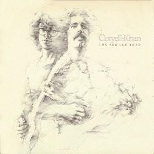 ラリー・コリエル＆スティーヴ・カーン／トゥー・フォー・ザ・ロード ＋3(期間限定) 【CD】