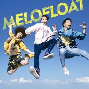 メロフロート／僕は走り続ける
