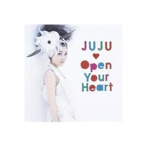 JUJU／Open Your Heart 〜素顔のままで〜 【CD】