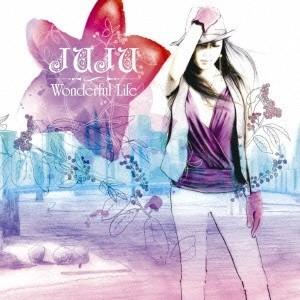 JUJU／Wonderful Life 【CD】