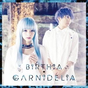GARNiDELiA／BiRTHiA《通常盤》 【CD】