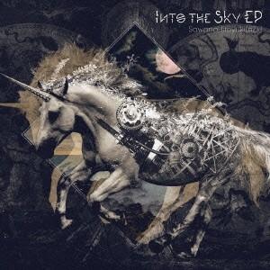 SawanoHiroyuki［nZk］／Into the Sky EP《通常盤》 【CD】