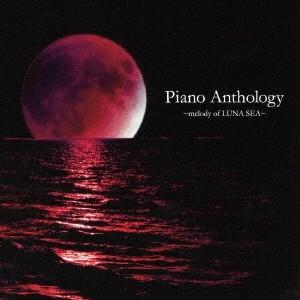 藤原いくろう／Piano Anthology 〜melody of LUNA SEA〜 【CD】