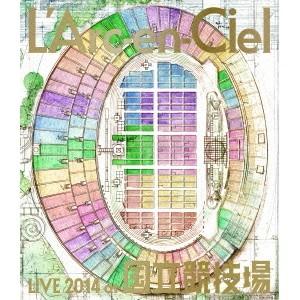 L’Arc〜en〜Ciel LIVE 2014 at 国立競技場《通常版》 【Blu-ray】