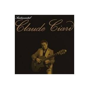 即決CD 哀愁のギター・ムード クロード・チアリ / CLAUDE CIARI BEST