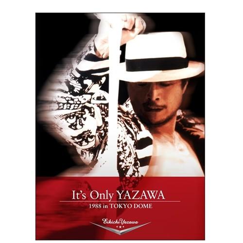 矢沢永吉／It’s Only YAZAWA 1988 in TOKYO DOME 【DVD】