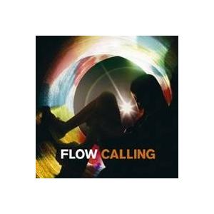 FLOW／CALLING 【CD】