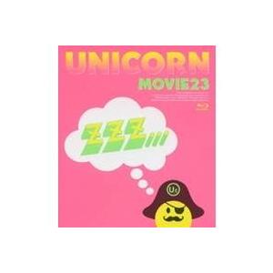 ユニコーン／MOVIE23 ユニコーンツアー2011 ユニコーンがやって来る zzz・・・ 【Blu...