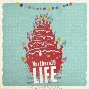 Northern19／LIFE 【CD】