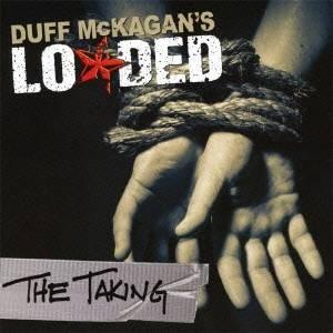 Duff McKagan's Loaded ザ テイキング SHM-CD