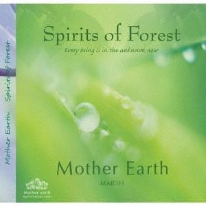 MARTH／spirits of forest すべては今 未知の中… 【CD】
