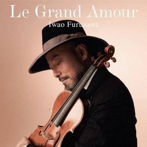 古澤巌／Le Grand Amour 【CD】