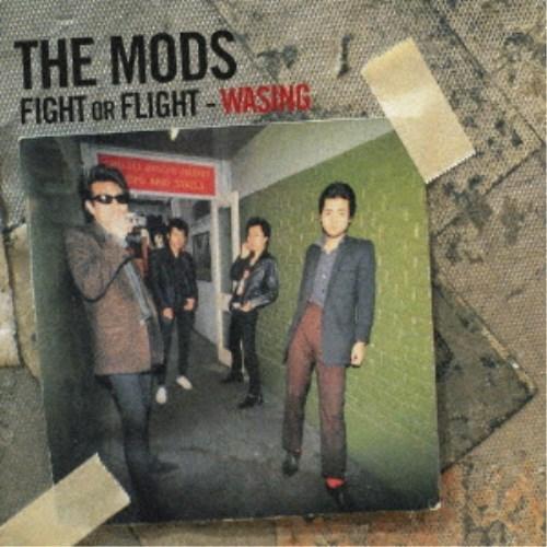 THE MODS／FIGHT OR FLIGHT -WASING 【CD+DVD】