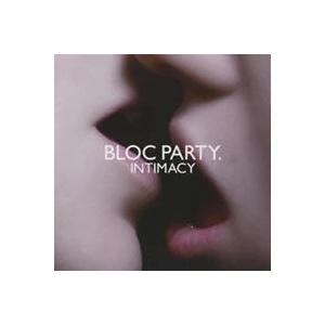 ブロック・パーティー／インティマシー 【CD】