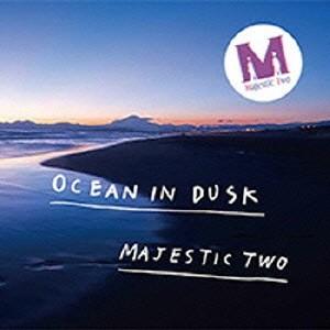 Majestic Two／Ocean In Dusk 【CD】｜esdigital